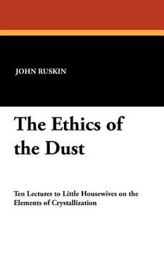 portada the ethics of the dust (en Inglés)