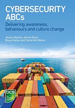 portada Cybersecurity Abcs: Delivering Awareness, Behaviours and Culture Change (en Inglés)