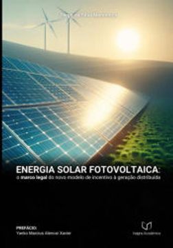 portada Energia Solar Fotovoltaica de Diego da Silva Mendonça(Clube de Autores - Pensática, Unipessoal) (en Portugués)