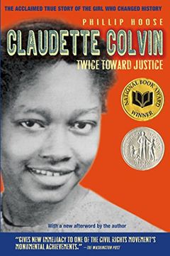 portada Claudette Colvin: Twice Toward Justice (en Inglés)