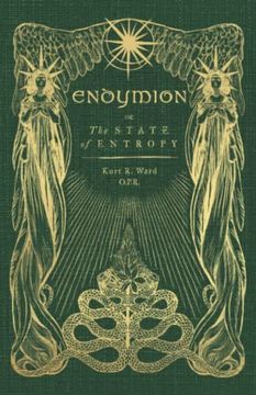 portada Endymion or the State of Entropy: A Lyrical Drama (in English)