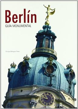 portada Berlín (Guías Monumentales)