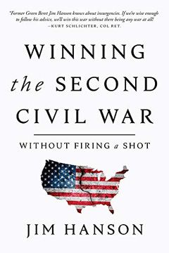 portada Winning the Second Civil War: Without Firing a Shot (en Inglés)