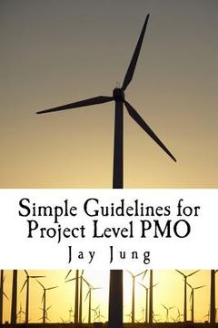 portada Simple Guidelines for Project Level PMO (en Inglés)