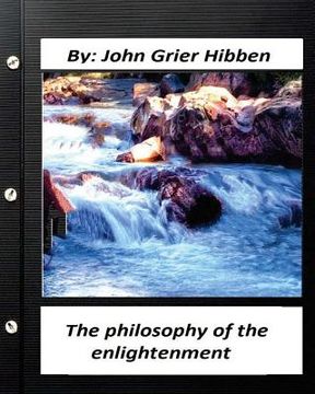 portada The philosophy of the enlightenment. by John Grier Hibben (en Inglés)
