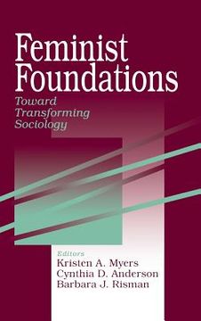 portada feminist foundations: toward transforming sociology (en Inglés)