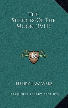portada the silences of the moon (1911)