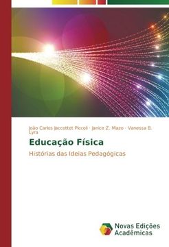 portada Educação Física: Histórias das Ideias Pedagógicas (Portuguese Edition)