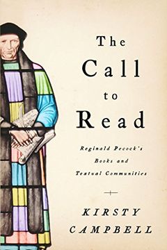 portada Call to Read: Reginald Pecock's Books and Textual Communities 