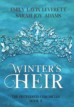 portada Winter's Heir: Book 2 of The Eisteddfod Chronicles (in English)