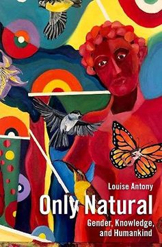 portada Only Natural: Gender, Knowledge, and Humankind (en Inglés)