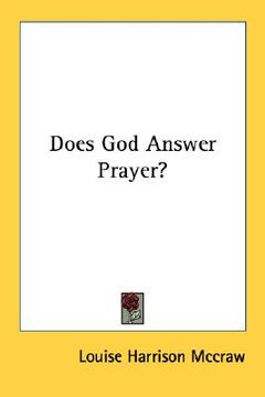 portada does god answer prayer?