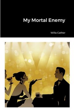 portada My Mortal Enemy (in English)