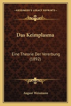 portada Das Keimplasma: Eine Theorie Der Vererbung (1892) (en Alemán)