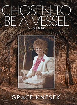 portada Chosen to be a Vessel: A Memoir 