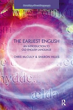 portada The Earliest English: An Introduction to Old English Language (en Inglés)