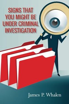 portada Signs that you might be under criminal investigation