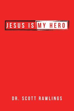 portada Jesus Is My Hero (en Inglés)