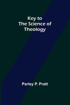 portada Key to the Science of Theology 