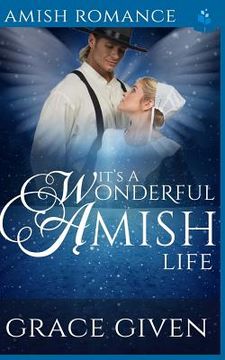 portada It's A Wonderful Amish Life (en Inglés)