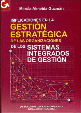 portada Implicaciones en la gestión estratégica de las organizaciones de los sistemas integrados de gestión