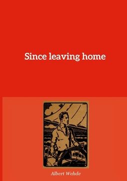 portada Since leaving home (in English)