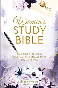 portada Women'S Study Bible: Read Bible in 52-Weeks. Journaling to Engage Mind, Soul and Will. (Value Version) 