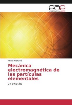 portada Mecánica electromagnética de las partículas elementales: 2a edición
