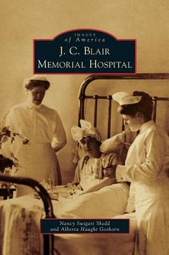 portada J. C. Blair Memorial Hospital