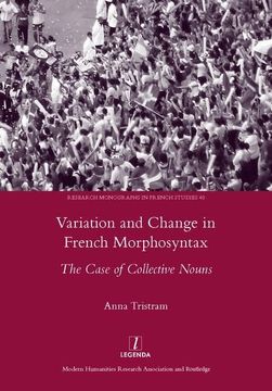 portada Variation and Change in French Morphosyntax: The Case of Collective Nouns (in English)