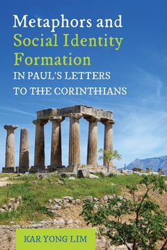 portada Metaphors and Social Identity Formation in Paul's Letters to the Corinthians (en Inglés)