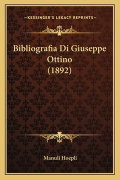 portada Bibliografia Di Giuseppe Ottino (1892) (in Italian)