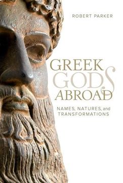 portada Greek Gods Abroad: Names, Natures, and Transformations Volume 72 (en Inglés)