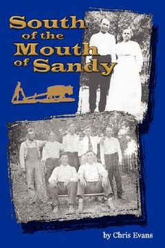 portada south of the mouth of sandy (en Inglés)