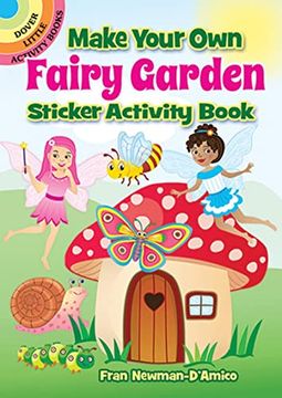 portada Make Your own Fairy Garden Sticker Activity Book (Dover Little Activity Books) (en Inglés)