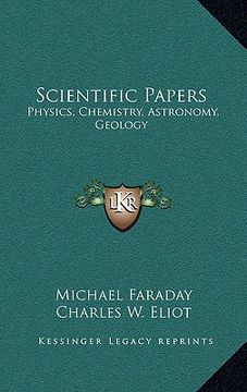 portada scientific papers: physics, chemistry, astronomy, geology: v30 harvard classics (en Inglés)