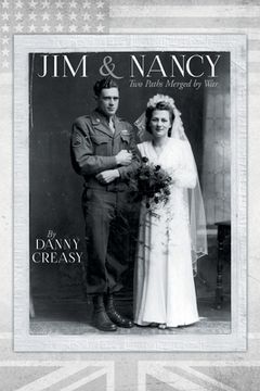 portada Jim & Nancy: Two Paths Merged by War
