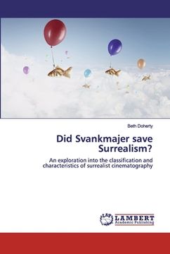 portada Did Svankmajer save Surrealism? (en Inglés)