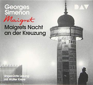 portada Maigrets Nacht an der Kreuzung: Ungekürzte Lesung mit Walter Kreye (3 Cds) (en Alemán)