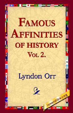 portada famous affinities of history, vol 2 (en Inglés)