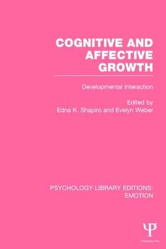 portada Cognitive and Affective Growth: Developmental Interaction (en Inglés)