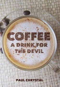 portada Coffee: A Drink for the Devil (en Inglés)