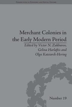 portada merchant colonies in the early modern period (en Inglés)