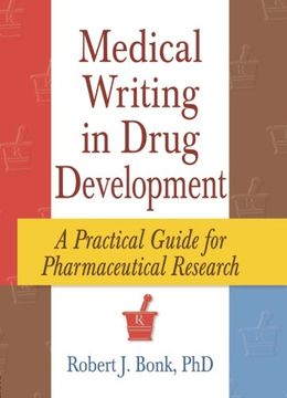 portada Medical Writing in Drug Development: A Practical Guide for Pharmaceutical Research