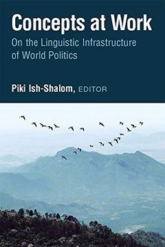 portada Concepts at Work: On the Linguistic Infrastructure of World Politics (en Inglés)