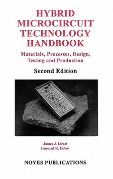 portada hybrid microcircuit technology handbook, 2nd edition: materials, processes, design, testing and production (en Inglés)