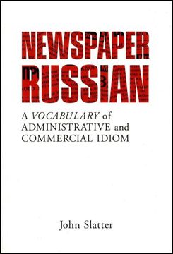 portada Newspaper Russian: A Vocabulary of Administrative and Commercial Idiom (in English)