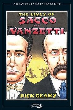 portada The Lives of Sacco and Vanzetti (Treasury of Xxth Century Murder) (en Inglés)