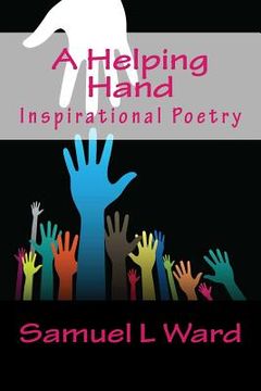 portada A Helping Hand: Inspirational Poetry (en Inglés)