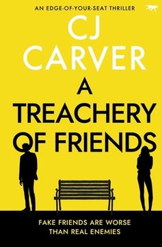 portada A Treachery of Friends (en Inglés)